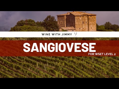 The Essence of Sangiovese: A WSET Level 2 Essential Guide