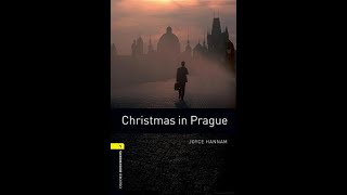 Joyce Hannam - Christmas in Prague - Part 1 (Oxford Bookworms Library - Stage 1)