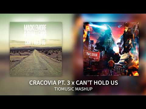 CRACOVIA PT. 3 x Can't hold us - IL TRE x Macklemore (TioMusic Mashup)