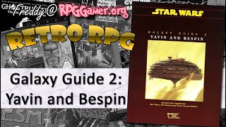 Galaxy Guide 2: Yavin and Bespin (Star Wars, West End Games,1995) | Retro RPG
