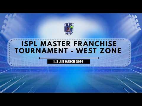 DAY 8 I ISPL MASTER FRANCHISE TOURNAMENT - WEST ZONE
