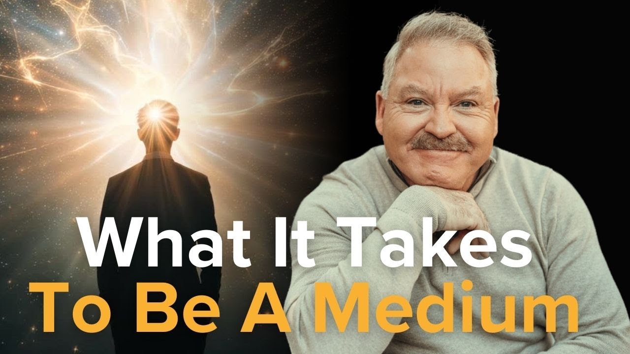 What Does it Take to Be a Spiritual Medium? | James Van Praagh