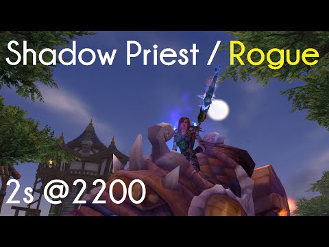 Shadow Priest 2s - SPriest/Rogue @ 2200