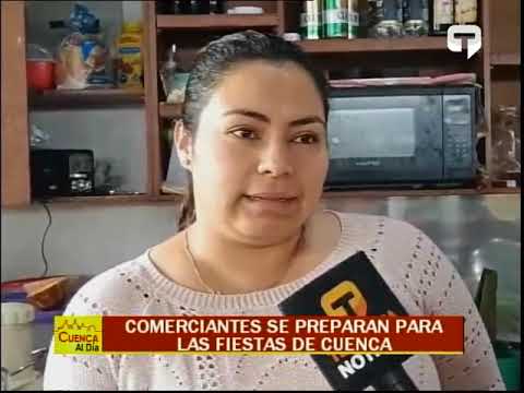 Comerciantes se preparan para la fiesta de Cuenca