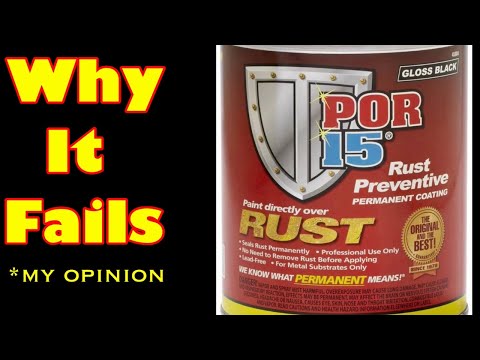 POR-15 Why it fails: My opinion