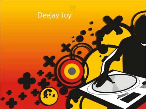 Deejay Joy Mix  Vol 2         YouTube
