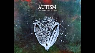 Autism - Maelstrom [2013]