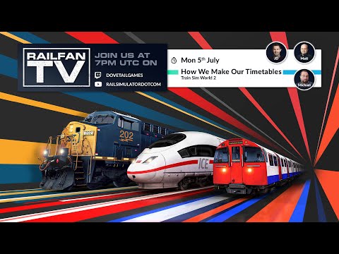 How do we make our timetables? - episode 1 - Train Sim World 2