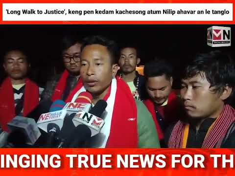 'Long Walk to Justice', keng pen kedam kachesong atum Nilip ahavar an le tanglo.