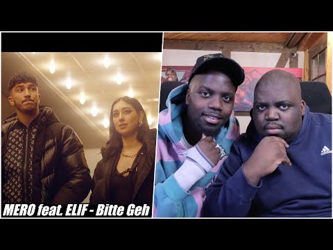 BLACKBROS REAGIEREN AUF: MERO feat. ELIF - Bitte Geh (Official Video)