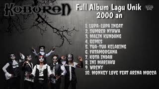 Download lagu Lagu Unik Kuburan Band Full Album | Lupa Lupa Ingat | Sumber Nyawa | Malin Kundang | Gemes mp3