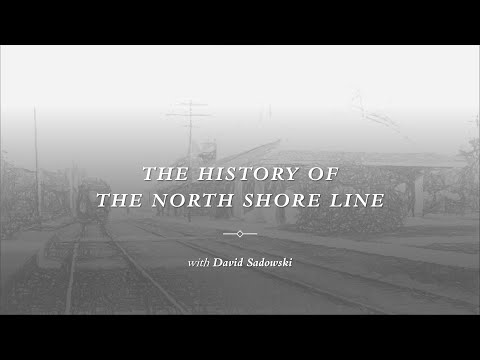 The History of The North Shore Line