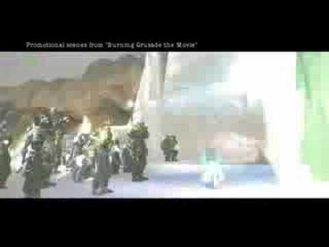 Burning Crusade The Movie by Jack - Promo #2