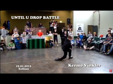 Until u Drop Battle  19.01.2013 Kermo Vinkler
