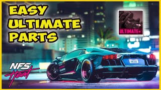 How to Unlock ULTIMATE PARTS FAST in Need for Speed Heat | HIGH HEAT RACES