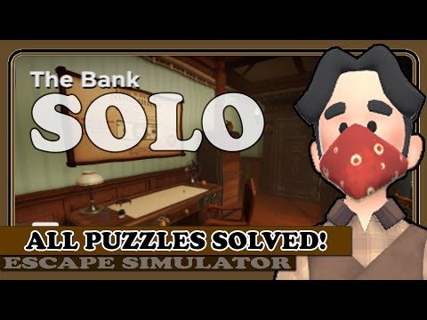 THE BANK (All Puzzles Solved!) in Escape Simulator (DLC) | Full Commentary & Walkthrough!