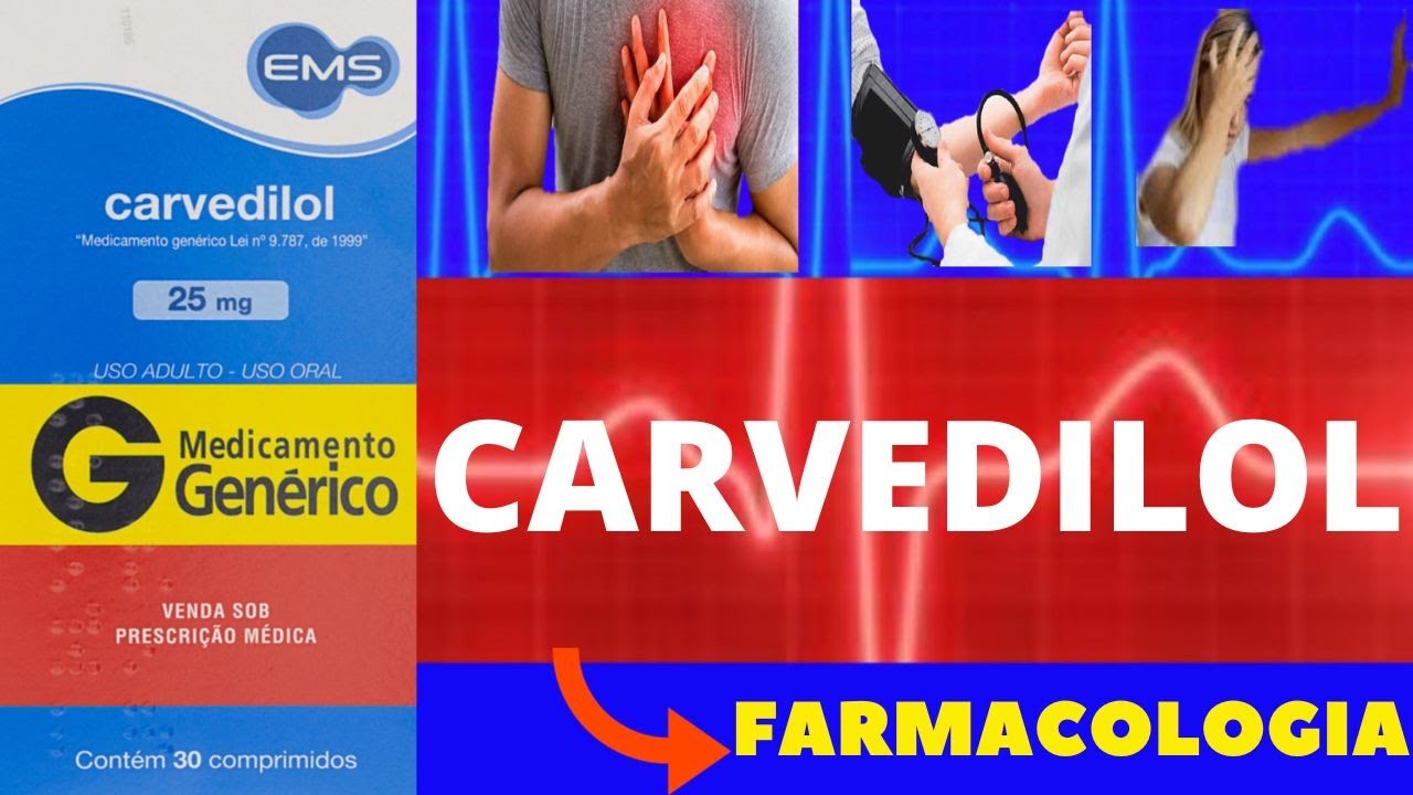 CARVEDILOL - PARA QUE SERVE, COMO TOMAR, COMO FUNCIONA, EFEITOS COLATERAIS - TUDO SOBRE CARVEDILOL