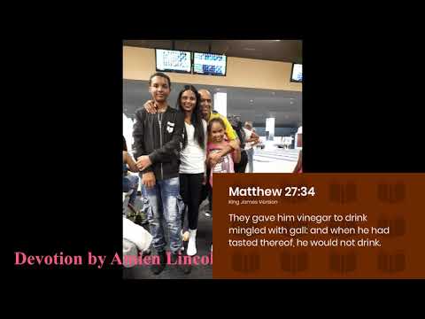 22 JANUARY, FRIDAY DEVOTION AMIEN LINCOLN FAMILY Day 301