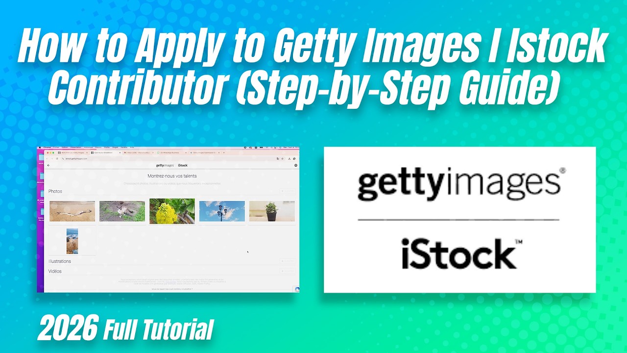 How to Apply to Getty Images/ Istock Contributor (Step-by-Step Guide)