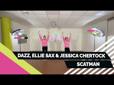 DAZZ, Ellie Sax & Jessica Chertock  - Scatman (Love Me Loud) - Choreo - Coreografia - Intermediate