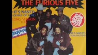 Grandmaster Flash And The Furious Five - Its Nasty (Genius Of Love)