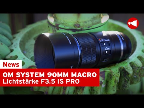 OM SYSTEM 90MM F3.5 MACRO IS PRO | Eine neue Ära der Makrofotografie