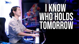 I Know Who Holds Tomorrow (Hymn) Piano Praise 