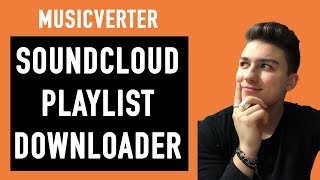 How To Download a SoundCloud Playlist to MP3 for Free (2019 Guide)