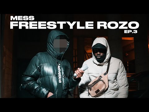 Mess 2T - Freestyle ROZO (S3 - EP.3)