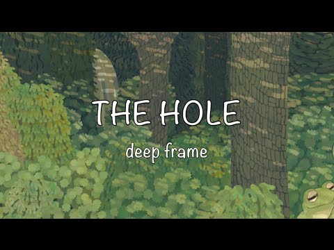 'THE HOLE' by deep frame -digest movie-