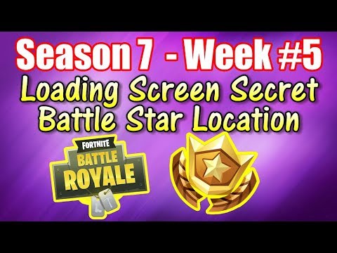 Season 7 Week #5 Loading Screen Secret Battle Star Location
