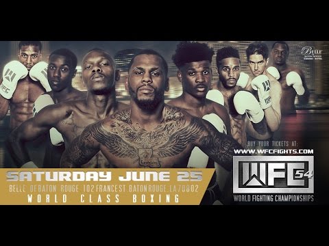 WFC 54| Highlights BOXING June 25th,2016 at the Belle of Baton Rouge
