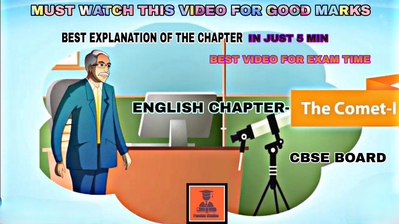English chapter|| The comet -1 ||CBSE Board ||Class-8•