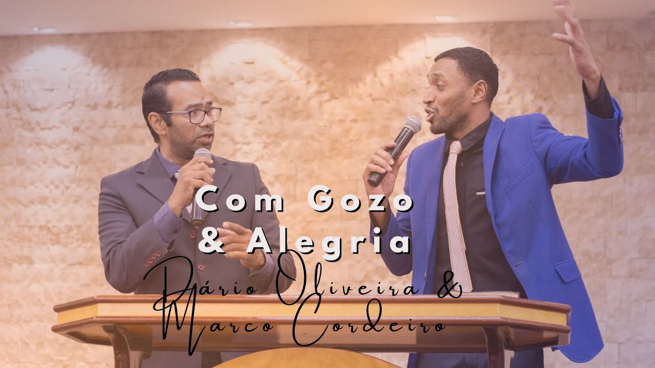 Com Gozo e Alegria - Dário Oliveira & Marco