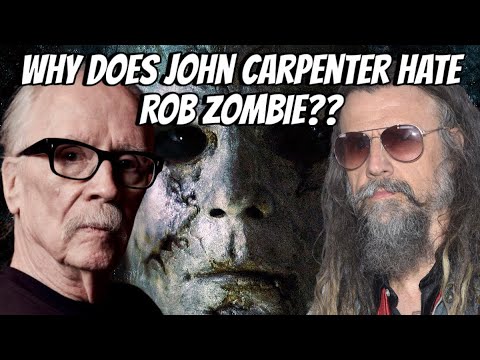 Why Does John Carpenter HATE Rob Zombie?  