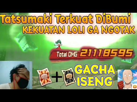 TATSUMAKI SSR TERKUAT DI BUMI OPM , DAMAGE GILA BONUS GACHA SSR - One Punch Man The Strongest