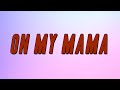 Victoria Monét On My Mama Lyrics