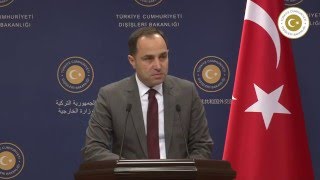 Dışişleri Bakanlığı Sözcüsü Tanju Bilgiç'in Basın Bilgilendirme Toplan