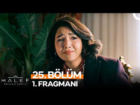 Halef: Köklerin Çağrısı 25. Bölüm 1. Fragmanı | 
