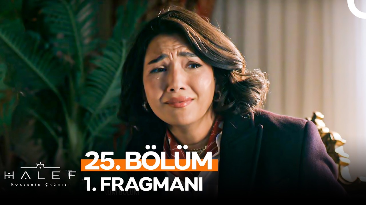 Halef: Köklerin Çağrısı 25.Bölüm Fragmanı