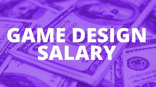 The truth about the salary of a game designer