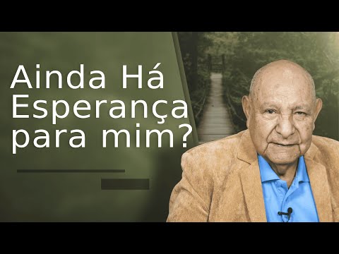 Já é Tarde Demais para Mim? - Pr. Bullon