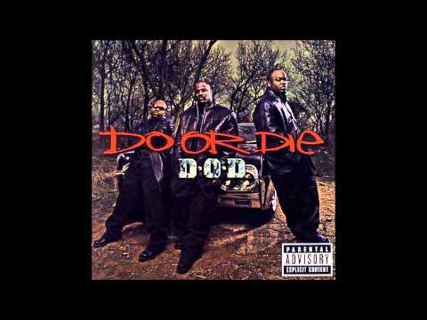 Do or Die - Holla At Your Boy