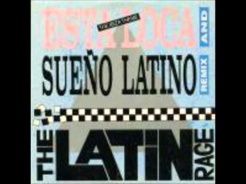 The Latin Rage    Esta Loca Extended Version