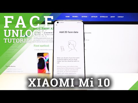 How to Use Face Unlock in XIAOMI Mi 10 – Set Face Unlock