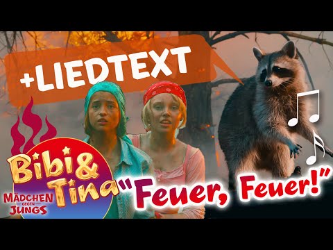 Bibi & Tina - FEUER FEUER -  Musikvideo mit TEXT  ZUM MITSINGEN aus Kinofilm  MÄDCHEN GEGEN JUNGS