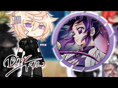 Darkfall react to Leon as Shinobu Kocho || pt1/1 || 4K SPECIAL!! || rushed || spoilers! ||