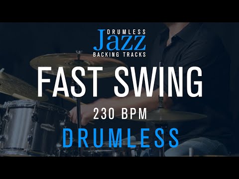 Swing - Fast Tempo Jazz Drumless Backing Track | 230 Bpm