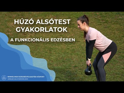 Csípő domináns, húzó alsótest gyakorlatok a funkcionális edzésben