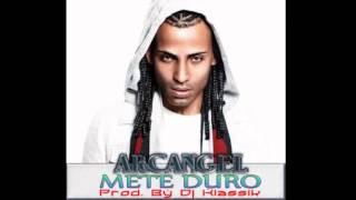 Arcangel - Mete Duro Prod. By Dj Klassik ORIGINAL REGGAETON MIX AGOSTO 2013 LA FORMULA